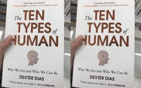 The Ten Types of Human by Dexter Dias: 10 Key Lessons