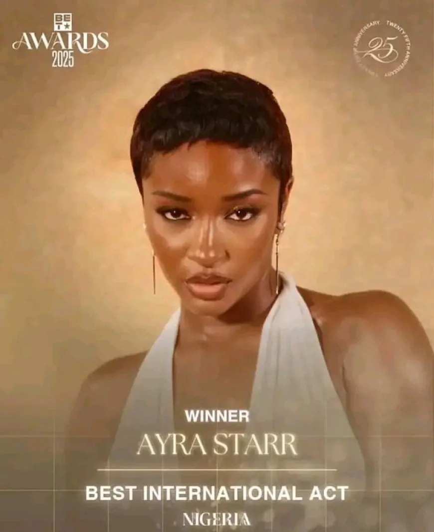 Ayra Starr Shines Bright: Nigerian Star Wins Big at 2025 BET Awards