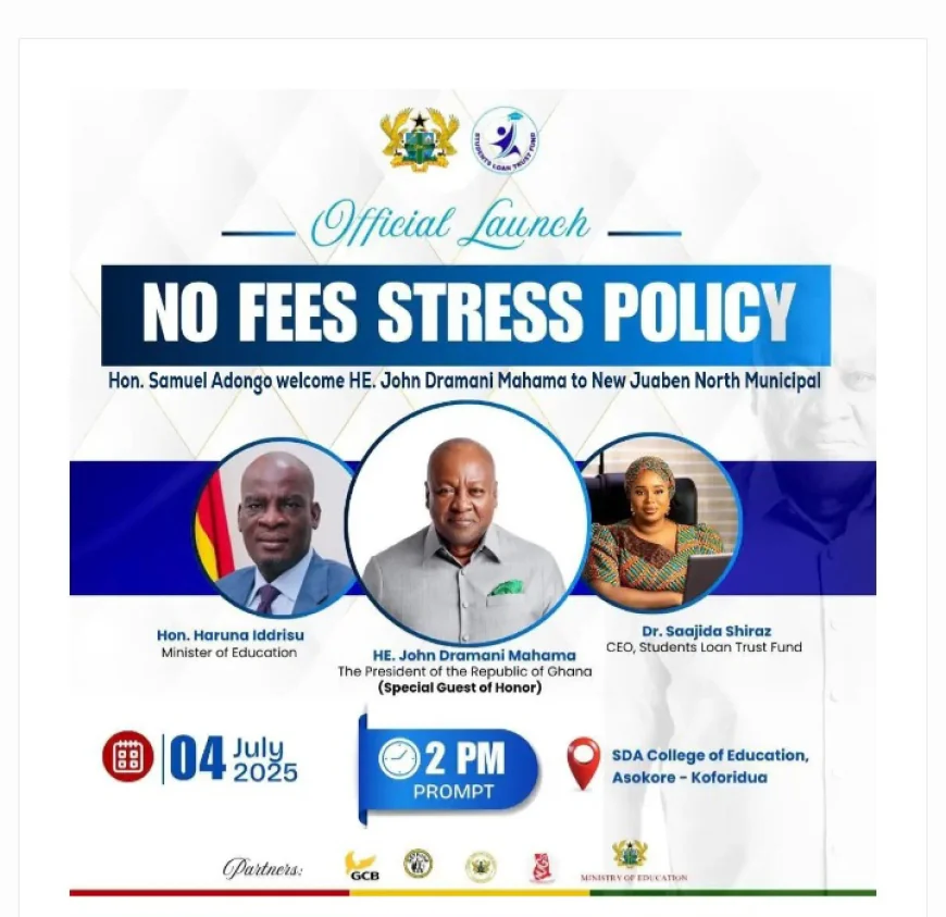 Mahama To Unveil " No Fees Stress Policy" Today