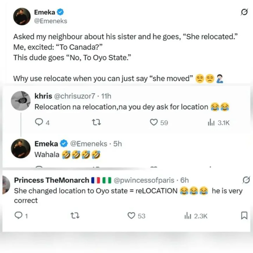 She Relocated... to Oyo? X Users Debate Relocation with Humor