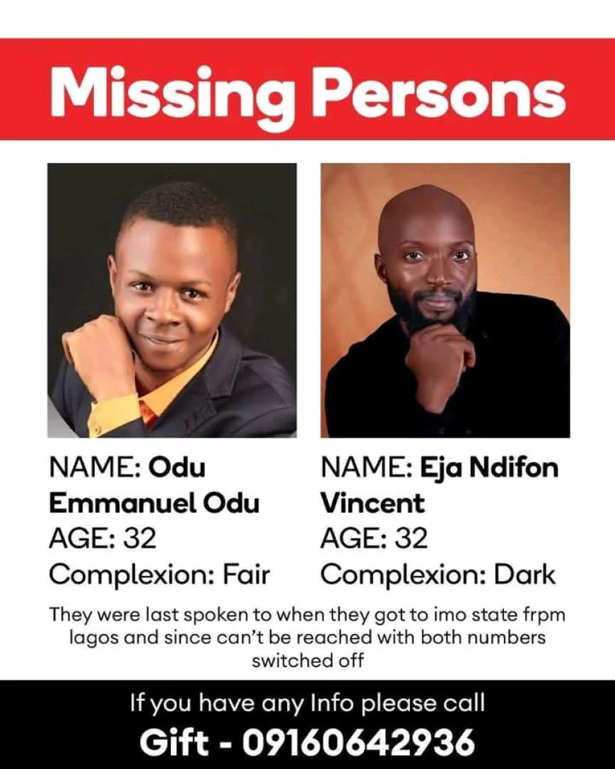 Missing Persons Alert: Emmanuel Odu and Vincent Eja Ndifon