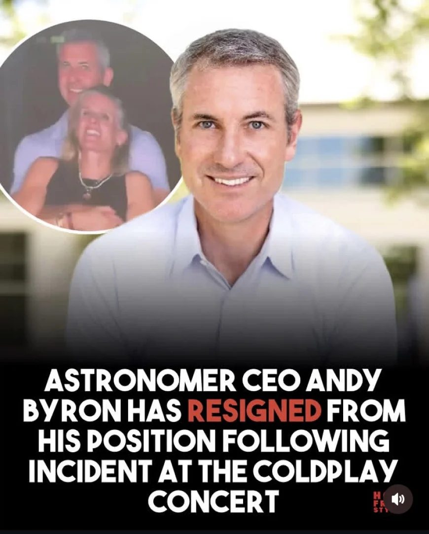 Breaking: Astronomer CEO Andy Byron Resigns After Coldplay Concert Incident