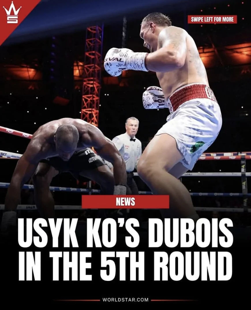 Usyk KO’s Dubois in Stunning 5th-Round Finish