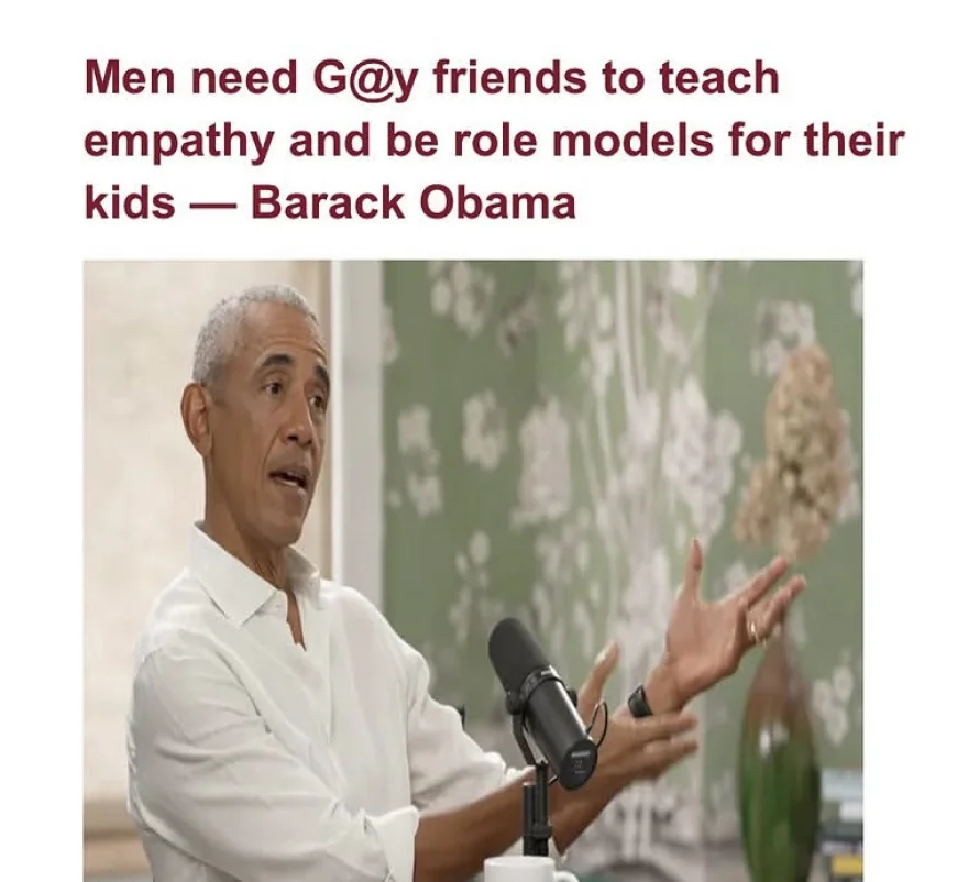 Men Need Gay Friends - Barack Obama