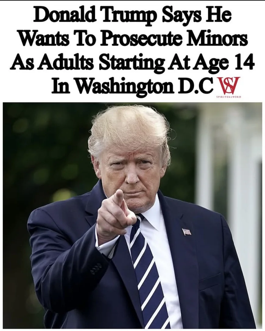 Donald Trump Says He Wants to Prosecute Minors as Adults in D.C.—Warns: “I Will Federalize This City”