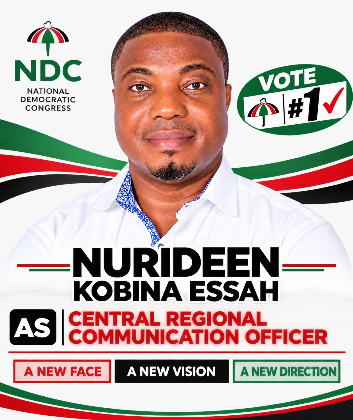 C/R: NURIDEEN KOBINA ESSAH CALLS FOR PEACE, FAIRNESS AND UNITY IN THE NDC CONSTITUENCY ELECTIONS. 